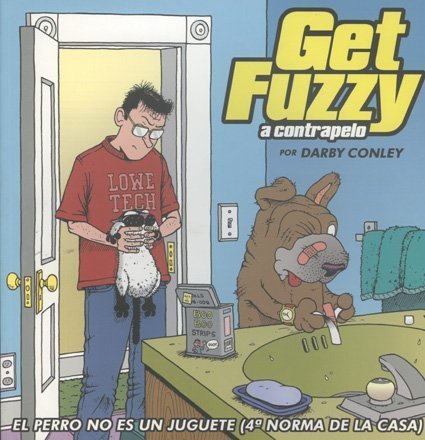 Beispielbild fr Get Fuzzy : A Contrapelo zum Verkauf von Better World Books