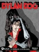 Beispielbild fr Dylan Dog Vol. 3: La Sonrisa de La Dama Oscura: Dylan Dog Vol. 3: The Dark Lady's Smile zum Verkauf von ThriftBooks-Dallas