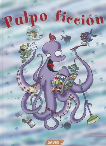 Beispielbild fr Pulpo Ficcion : Octopus Fiction zum Verkauf von Better World Books