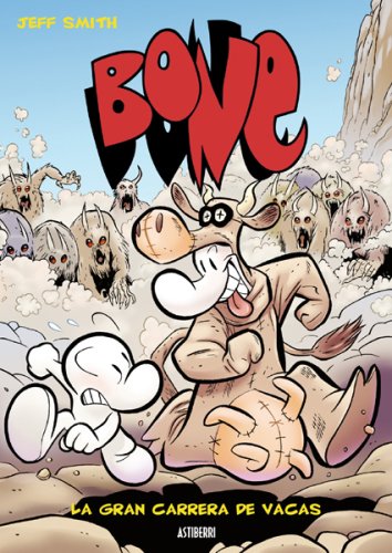 Imagen de archivo de Bone 2: La Gran Carrera De Vacas / the Great Cow Race (Bone (Spanish)) (Spanish Edition) a la venta por Kimmies Collection