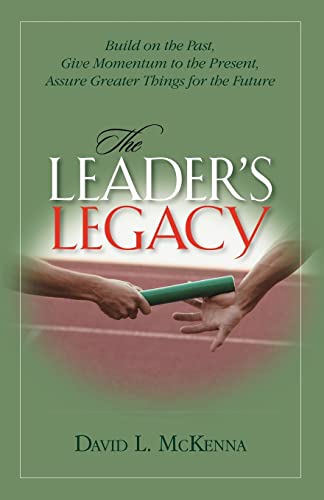 Imagen de archivo de The Leader's Legacy a la venta por Gulf Coast Books