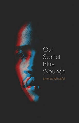 Imagen de archivo de Our Scarlet Blue Wounds a la venta por Better World Books: West