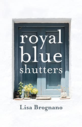 Beispielbild fr Royal Blue Shutters zum Verkauf von Buchpark