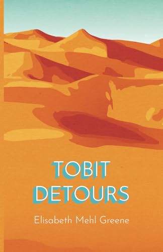 Beispielbild fr Tobit Detours zum Verkauf von Housing Works Online Bookstore