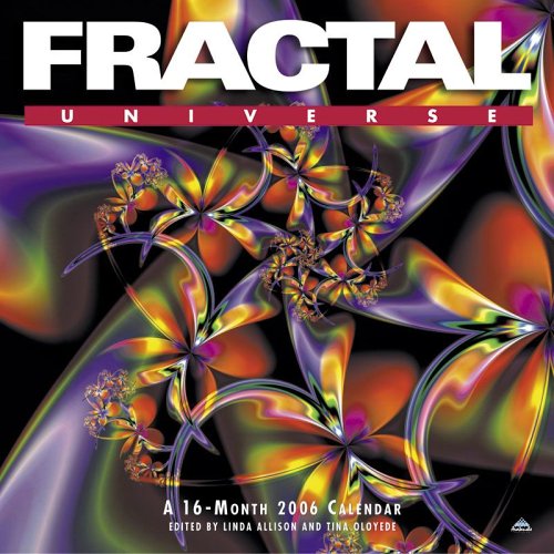 Stock image for FRACTAL UNIVERSE A 16 MONTH 2006 CALENDAR for sale by WONDERFUL BOOKS BY MAIL
