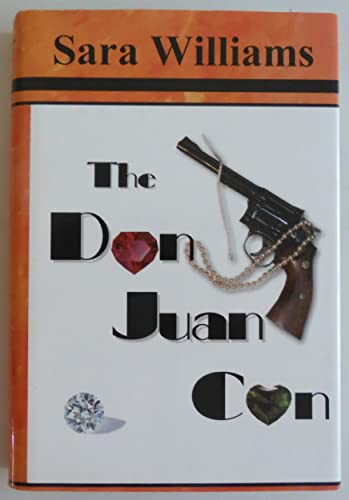 9781595070111: The Don Juan Con