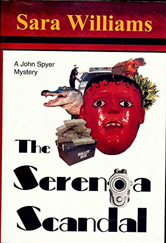 Stock image for The Serenoa Scandal for sale by Ergodebooks