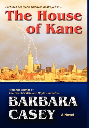 Stock image for The House of Kane Casey, Barbara for sale by CONTINENTAL MEDIA & BEYOND