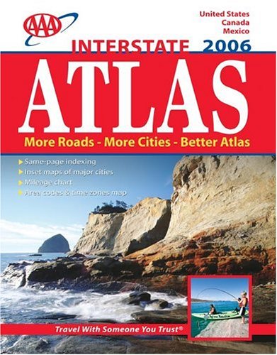 AAA Interstate Road Atlas 2006 (AAA Atlas) (9781595080806) by AAA