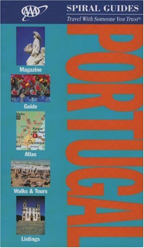 Beispielbild fr AAA Spiral Guide: Portugal zum Verkauf von Better World Books