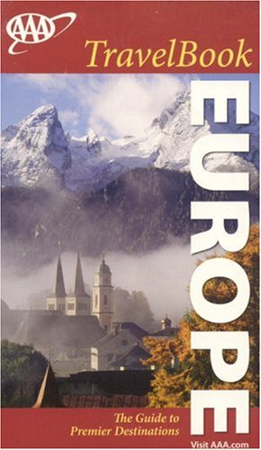 Beispielbild fr AAA Europe Travelbook : The Guide to Premier Destinations zum Verkauf von Better World Books