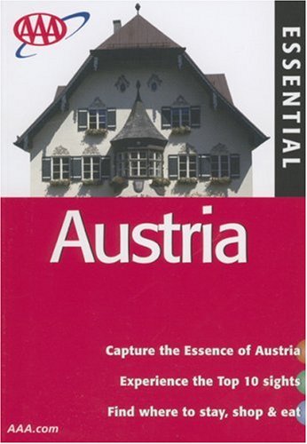 Imagen de archivo de AAA Essential Austria (AAA Essential Guides) a la venta por Red's Corner LLC