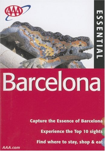 Imagen de archivo de AAA Essential Barcelona (AAA Essential Guides) a la venta por -OnTimeBooks-