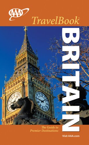 Stock image for AAA Britain TravelBook: The Guide to Premier Destinations (AAA Travelbook) for sale by More Than Words