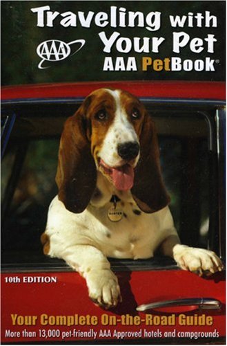 9781595082671: Traveling With Your Pet: The AAA Petbook [Lingua Inglese]