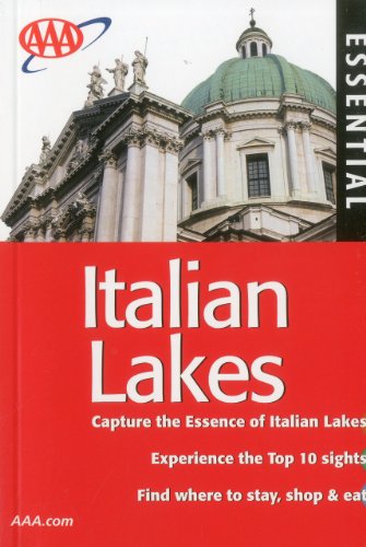 Imagen de archivo de AAA Essential Italian Lakes (AAA Essential Travel Guides) a la venta por Half Price Books Inc.