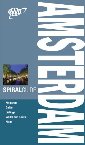 AAA Spiral Amsterdam (AAA Spiral Guides) (9781595085047) by Calder, Simon; Mawer, Fred