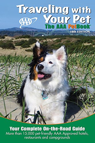 Beispielbild fr Traveling With Your Pet: The AAA PetBook zum Verkauf von SecondSale