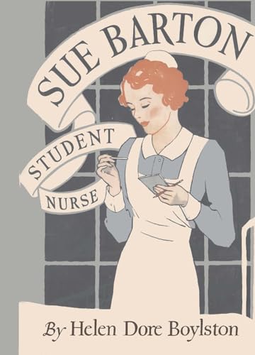 Imagen de archivo de Sue Barton Student Nurse a la venta por ThriftBooks-Atlanta