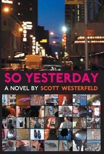 Imagen de archivo de So Yesterday a la venta por SecondSale