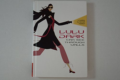 Stock image for Lulu Dark Can See Through Walls for sale by ThriftBooks-Dallas