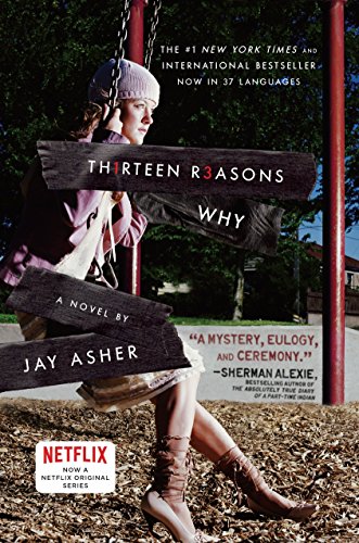 Stock image for Thirteen Reasons Why for sale by Montana Book Company