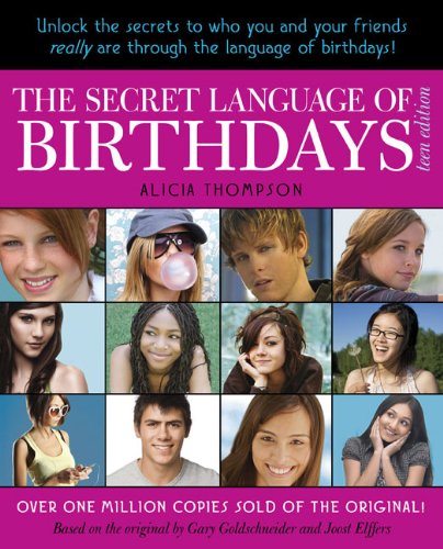Imagen de archivo de The Secret Language of Birthdays: Teen Edition a la venta por Your Online Bookstore