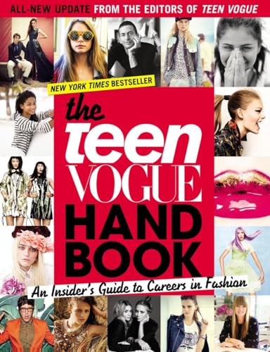 Stock image for The Teen Vogue Handbook: An Insider's Guide to Careers in Fashion for sale by WorldofBooks