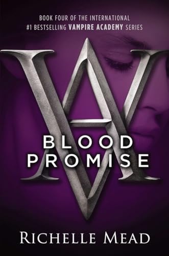 Imagen de archivo de Blood Promise (Vampire Academy, Book 4) a la venta por SecondSale