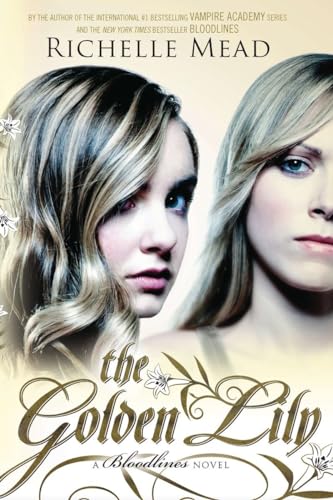 9781595143181: The Golden Lily: A Bloodlines Novel