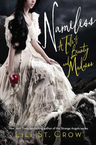 Beispielbild fr Nameless : A Tale of Beauty and Madness zum Verkauf von Better World Books