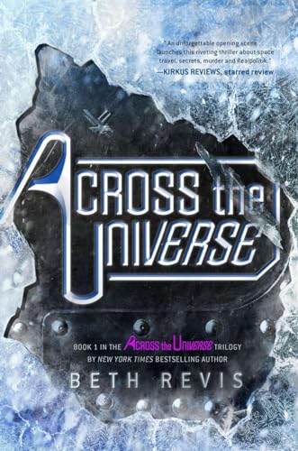 9781595144676: Across the Universe (Across the Universe Trilogy) [Idioma Ingls]: 1