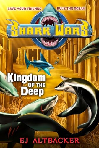 Beispielbild fr Shark Wars #4 : Kingdom of the Deep zum Verkauf von Better World Books: West