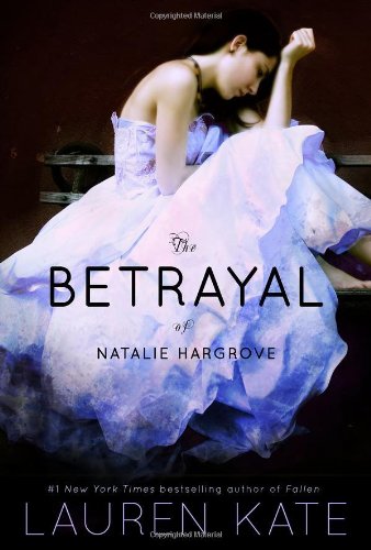 Imagen de archivo de The Betrayal of Natalie Hargrove: First Edition a la venta por SecondSale