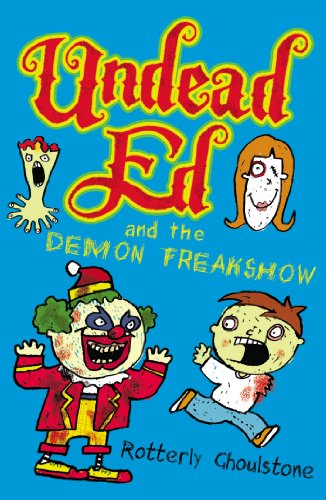 Stock image for Undead Ed and the Demon Freakshow for sale by SecondSale