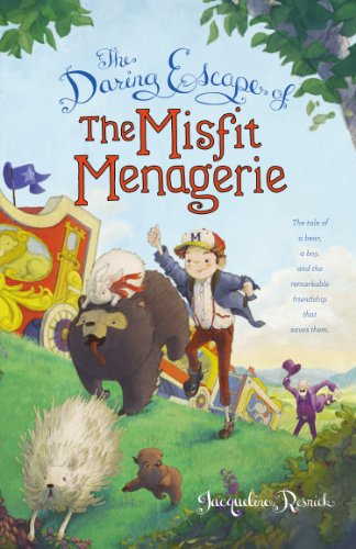 Imagen de archivo de The Daring Escape of the Misfit Menagerie a la venta por More Than Words