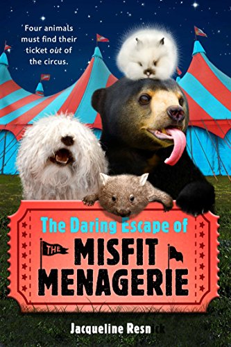 Imagen de archivo de The Daring Escape of the Misfit Menagerie a la venta por Off The Shelf