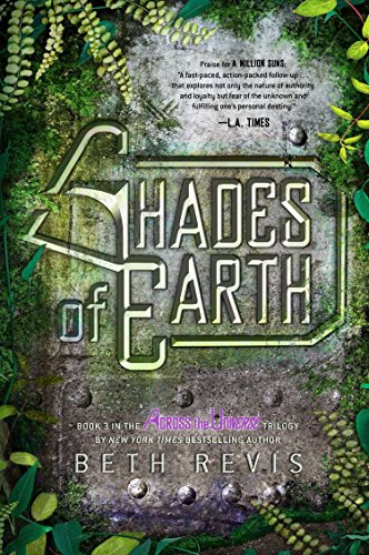 Imagen de archivo de Shades of Earth: An Across the Universe Novel a la venta por SecondSale