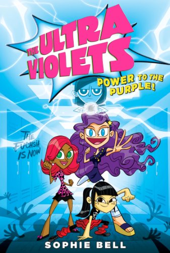 Stock image for The Ultra Violets #2: Power to the Purple! for sale by Wonder Book