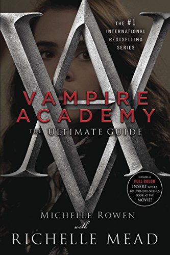 Imagen de archivo de Vampire Academy: The Ultimate Guide a la venta por BooksRun
