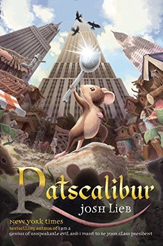 9781595148292: Ratscalibur (Chronicles of the Low Realm)