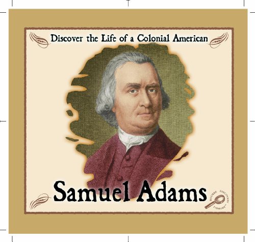 Beispielbild fr Samuel Adams zum Verkauf von Better World Books