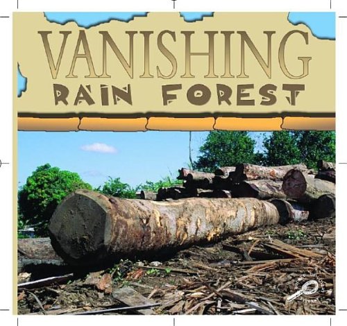 Beispielbild fr Vanishing Rain Forests zum Verkauf von Better World Books