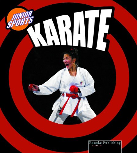 Karate (Junior Sports) (Jumior Sports) (9781595151933) by Morgan Hughes