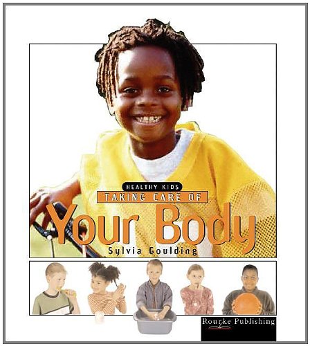 Stock image for Taking Care of Your Body for sale by Better World Books: West