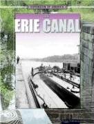 9781595152237: The Erie Canal (Expansion of America)