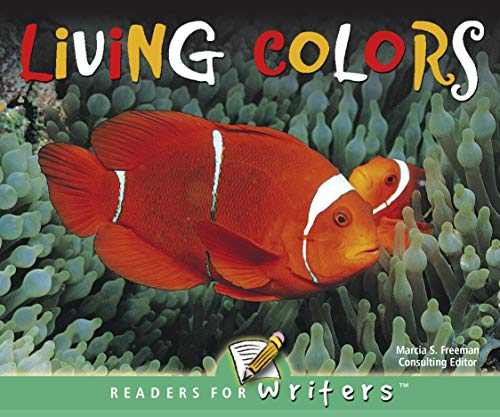 Beispielbild fr Living Colors (Readers for Writers: Emergent) zum Verkauf von Ergodebooks