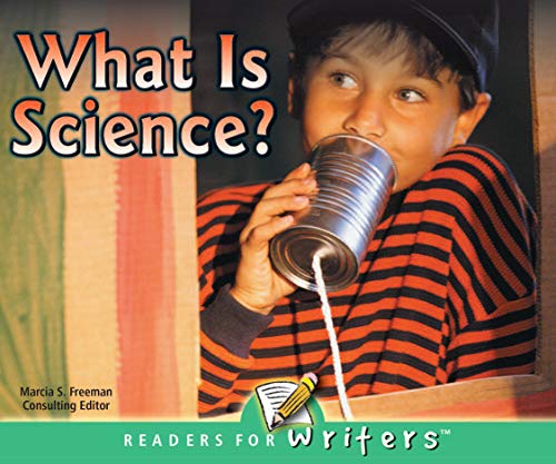 Imagen de archivo de What Is Science? (Readers For Writers - Emergent) a la venta por Once Upon A Time Books