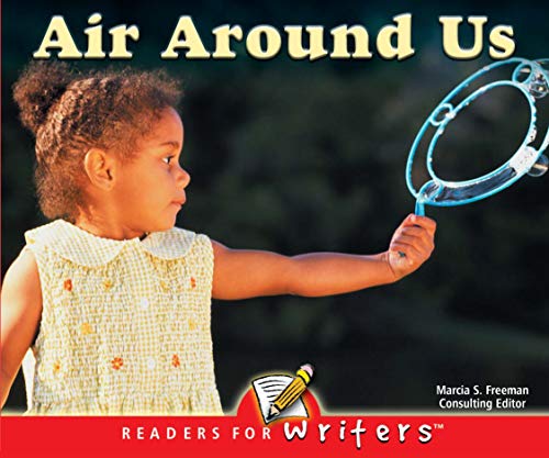 Imagen de archivo de Air Around Us (Readers for Writers: Early) a la venta por Gulf Coast Books