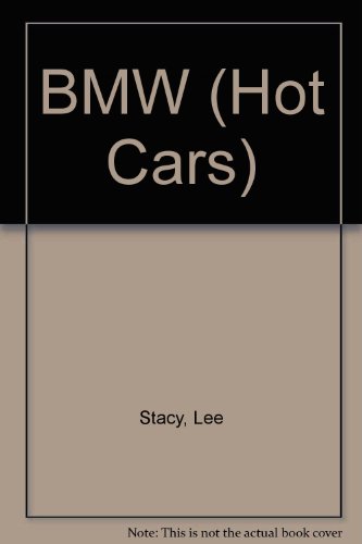 Imagen de archivo de BMW (Hot Cars) a la venta por Ergodebooks